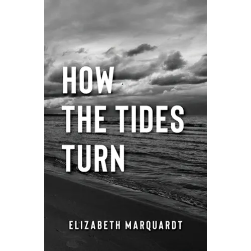 How the Tides Turn