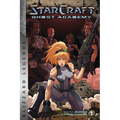 Starcraft: Ghost Academy, Volume One: Blizzard Legends