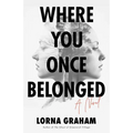 Where You Once Belonged
