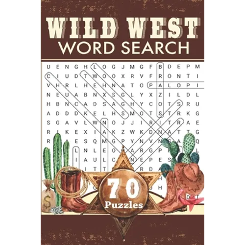 Wild West Word Search: Travel Size Western Word Find Puzzle Book for Adults and Everyone