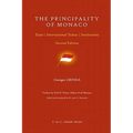 The Principality of Monaco: State, International Status, Institutions