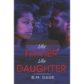 Like Father, Like Daughter