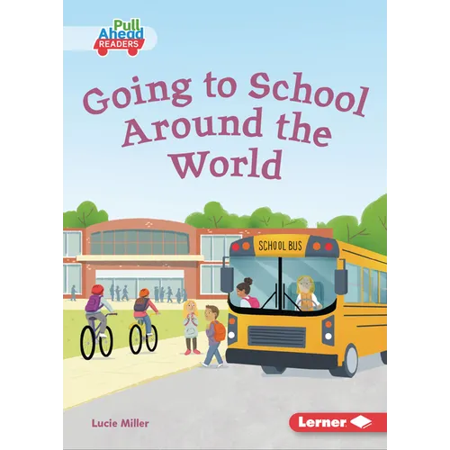 Going to School Around the World