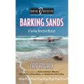 Barking Sands: A Surfing Detective Mystery