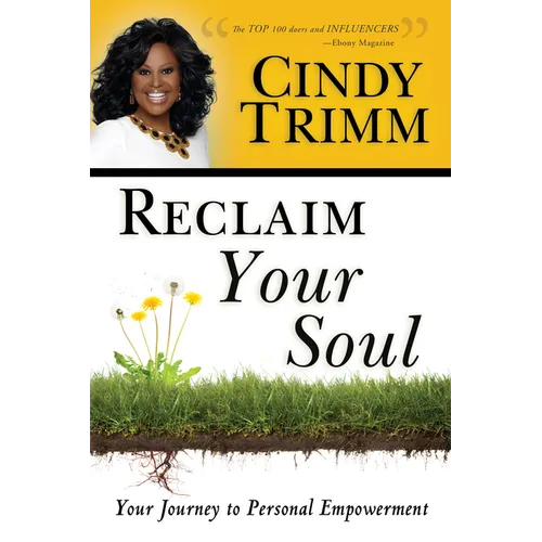 Reclaim Your Soul: Your Journey to Personal Empowerment