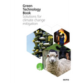 Green Technology Book: Solutions for Climate Change Mitigation