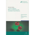 Come in Spinner - Money Laundering in the Australian Casino Industry