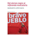 Del viernes negro al referendo revocatorio