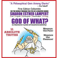 God of What? 11 Esoteric Laws of Inextricability: Is Life a Gift or Punishment? 5 Star Reviews!