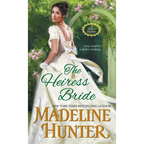 The Heiress Bride: A Thrilling Regency Romance with a Dash of Mystery