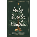 Ugly Sweater Weather