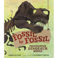 Fossil by Fossil: Comparing Dinosaur Bones