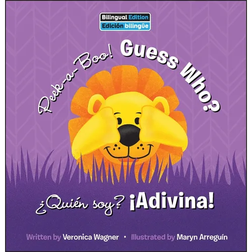 Peek-A-Boo! Guess Who? / ¿Quién Soy? ¡Adivina!