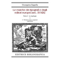 Le marche dei tipografi e degli editori europei (sec. XV-XIX): 2. Parlanti (nome e cognome)