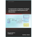 Fundamentals of Systems Analysis and Modeling of Biosystems and Metabolism