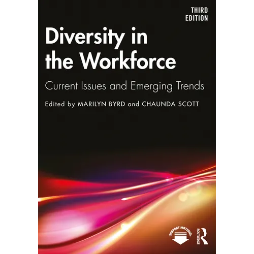 Diversity in the Workforce: Current Issues and Emerging Trends