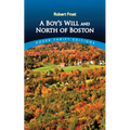 A Boy's Will and North of Boston