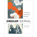 Singular & Serial: Contemporary Monotype and Monoprint