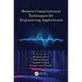 Modern Computational Techniques for Engineering Applications