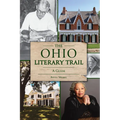 The Ohio Literary Trail: A Guide