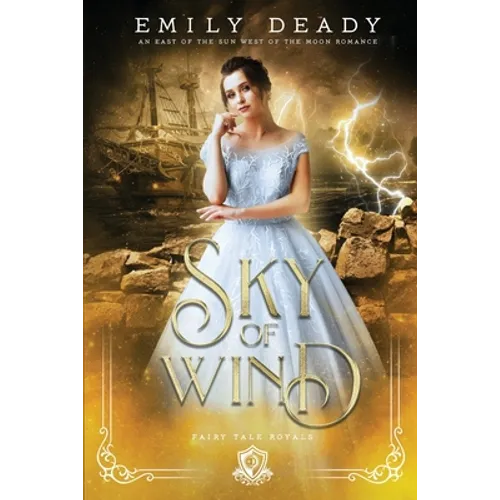 Sky of Wind: An East of the Sun West of the Moon Romance