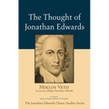 The Thought of Jonathan Edwards