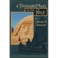 A Thousand Miles Up the Nile