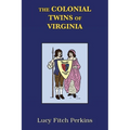 The Colonial Twins of Virginia with Study Guide