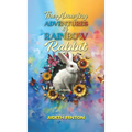 The Amazing Adventures of Rainbow Rabbit