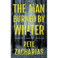 The Man Burned by Winter