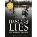 Flood of Lies: The St. Rita's Nursing Home Tragedy