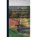 Plymouth Memories of an Octogenarian