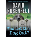 Who Let the Dog Out?