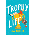 Trophy Life