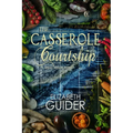 The Casserole Courtship: A Shell Beach Novel