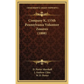 Company K, 155th Pennsylvania Volunteer Zouaves (1888)