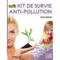 Kit de survie antipollution
