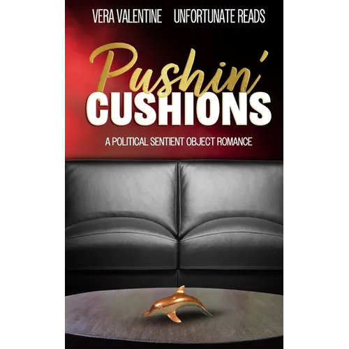 Pushin' Cushions