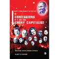 Confessions of a One-Time Crony Capitalist: Welfare State under Attack