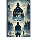 The Invisible Man(Illustrated)