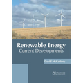 Renewable Energy: Current Developments