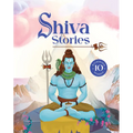 Shiva Stories: 10 Illustrated Stories of Lord Shiva for Children I Hindu Mythology Indian Gods and Goddesses Bedtime Storybook Indian Folklore & Legen