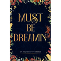 Must Be Dreamin': An Australian Anthology