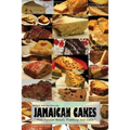 Jamaican Cakes: " Most Popular Breads, Puddings, and Cakes "
