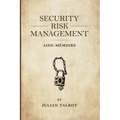Security Risk Management Aide-M駑oire: (Srmam)