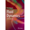 Fluid Dynamics: An Introduction