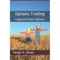 Options Trading: Long and Short Options