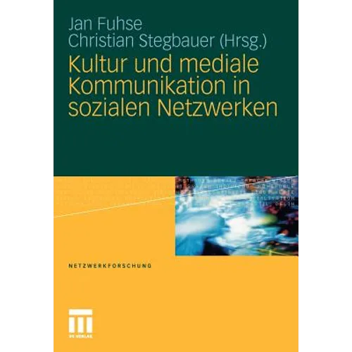 Kultur Und Mediale Kommunikation in Sozialen Netzwerken