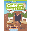 The Cake That Wasn't a Cake