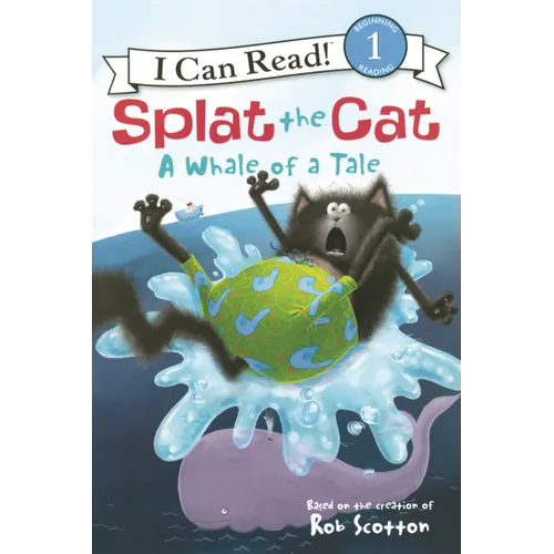 Splat the Cat: A Whale of a Tale